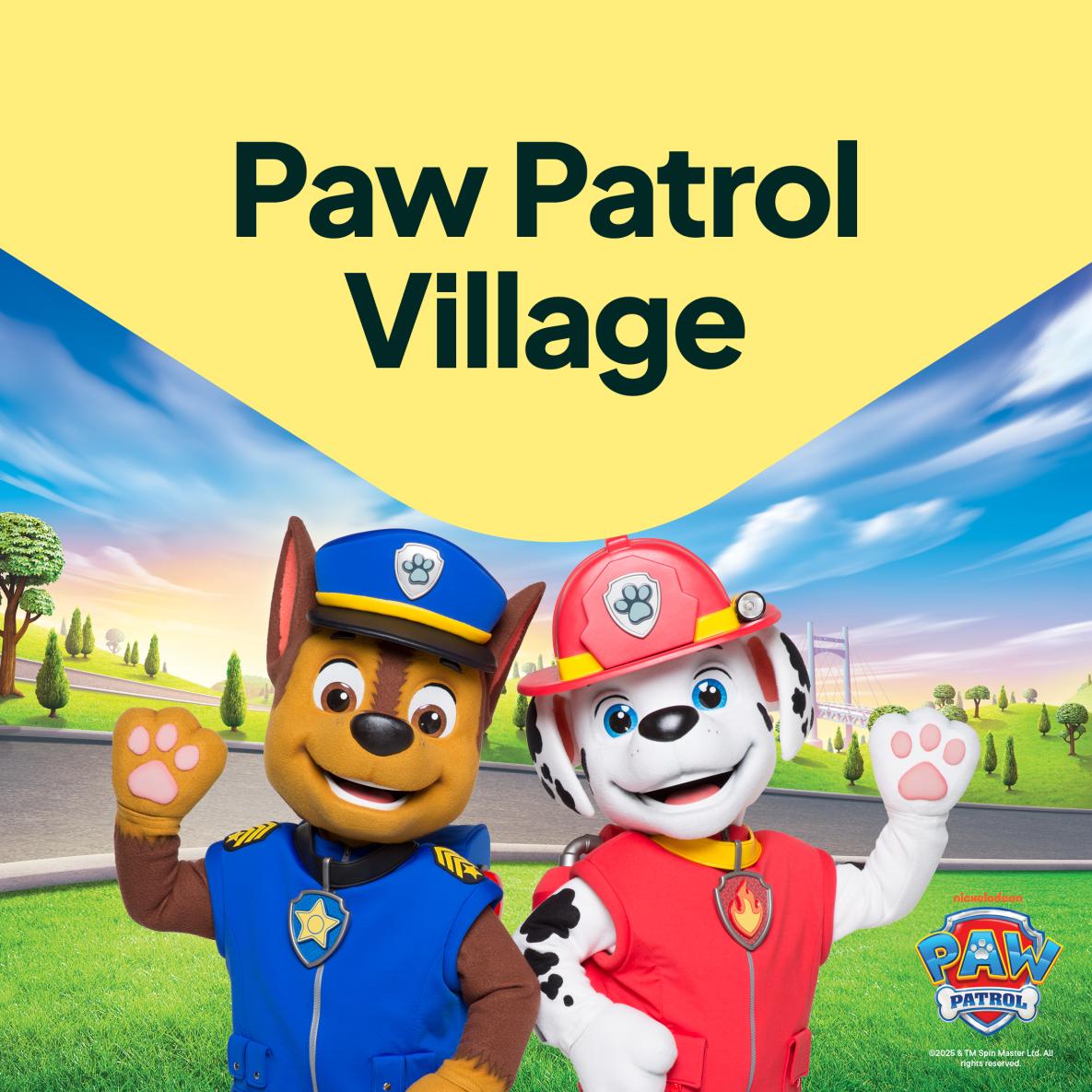 Paw Patrol Village Terms & Conditions Apply Forest Hill Chase