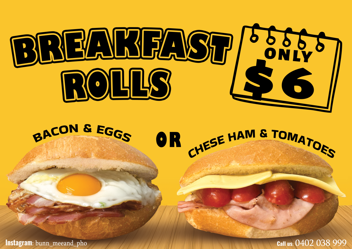 Bunn mee & pho breakfast rolls $6 forest hill chase