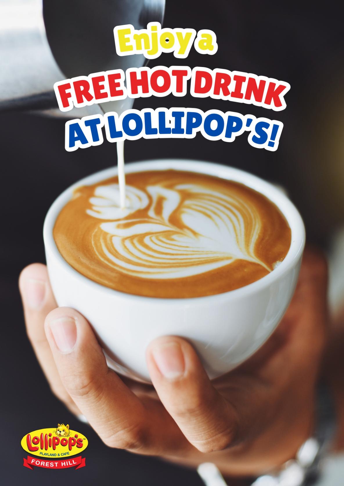 enjoy a free hot drink at lollipop's
